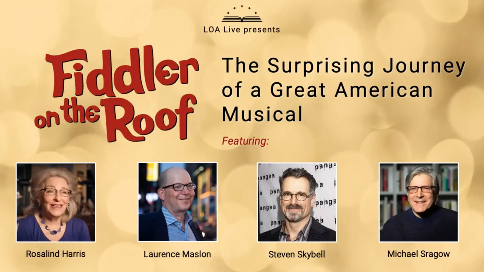 Video of Library of America panel discussion about the journey of Fiddler On The Roof