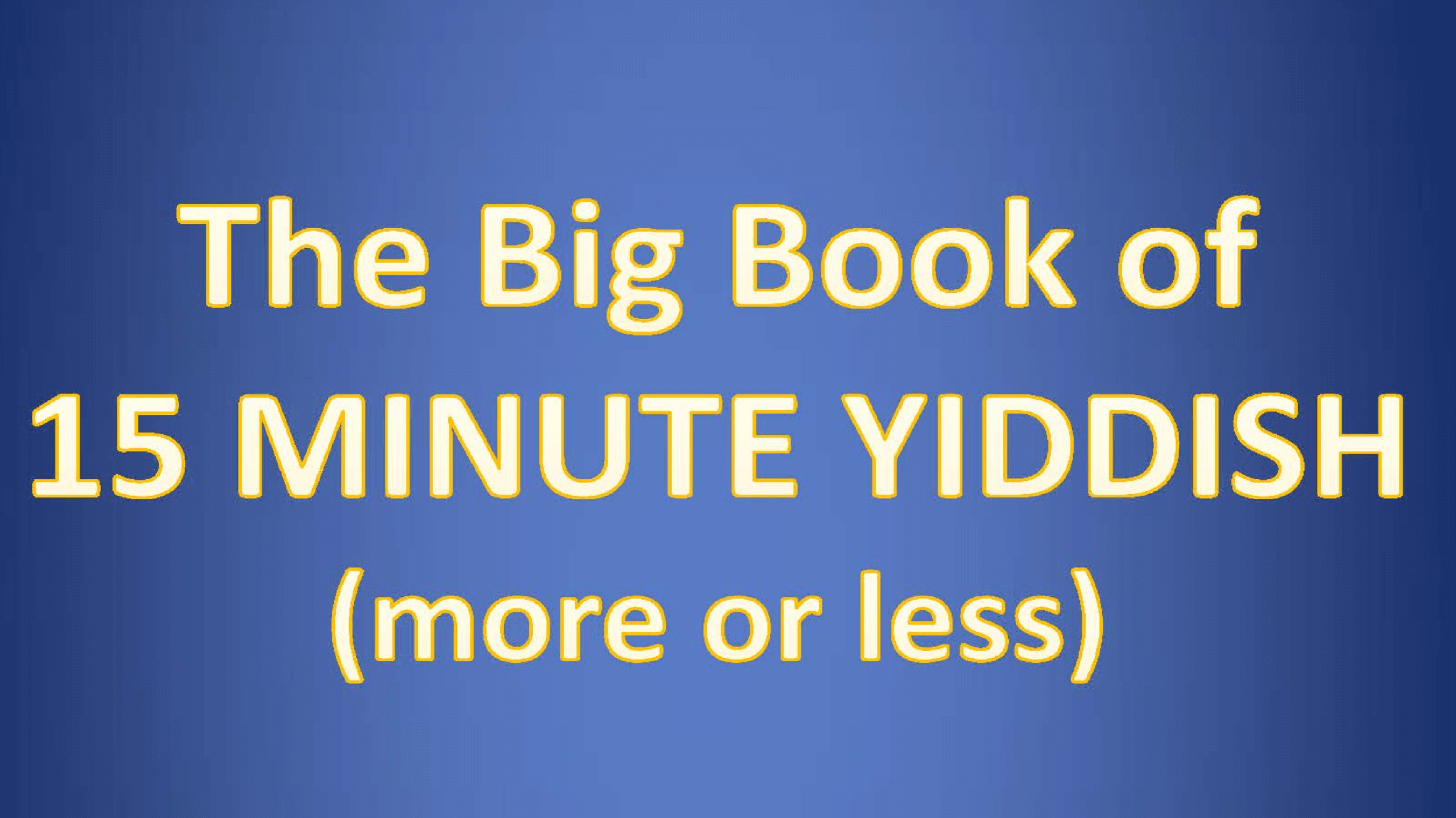 15-minute-yiddish-book-national-yiddish-theatre-folksbiene